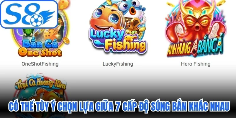Anh em có thể tùy ý chọn lựa giữa 7 cấp độ súng bắn khác nhau Anh em có thể tùy ý chọn lựa giữa 7 cấp độ súng bắn khác nhau
